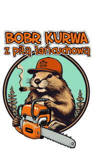 BOBR KURWA z piłą łańcuchową